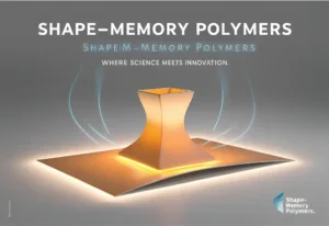 Read more about the article Shape-Memory Polymers: The Future of Smart Materials