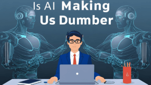 Read more about the article Is AI Making Us Dumber? What Technology Is Doing to Our Brains Might Shock You