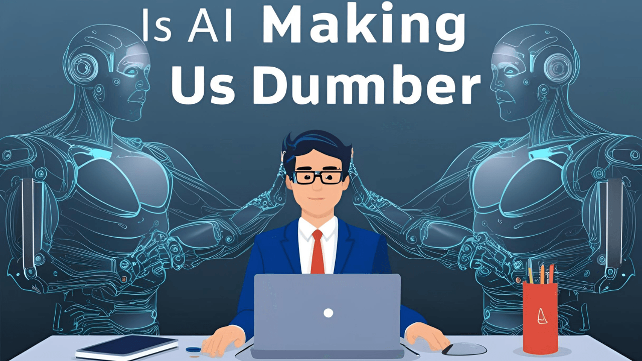 You are currently viewing Is AI Making Us Dumber? What Technology Is Doing to Our Brains Might Shock You